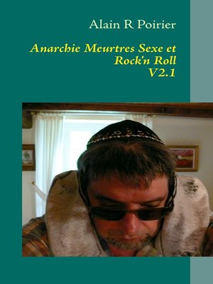 cover image of Anarchie Meurtres Sexe et Rock'n Roll V2.1